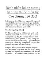 Bệnh nhân loãng xương tự dùng thuốc điều trị: Coi chừng ngộ độc! docx