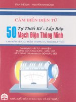 Tự thiết kế, lắp ráp 50 mạch điện thông minh – chuyên về các hiện tượng tự nhiên lý thú part 1 ppsx