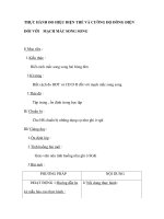 THỰC HÀNH ĐO HIỆU ĐIỆN THẾ VÀ CƯỜNG ĐỘ DÒNG ĐIỆN ĐỐI VỚI MẠCH MẮC SONG SONG docx