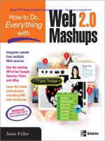 How to Do Everything with Web 2.0 Mashups phần 1 pptx