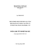 MỘT số BIỆN PHÁP góp PHẦN GIA TĂNG  KIM NGẠCH XUẤT KHẨU tại CÔNG TY  cổ PHẦN NHA TRANG SEAFOODS –f17
