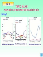 bài 18 THỰC HÀNH NHẬN BIẾT đặc điểm môi TRƯỜNG đới ôn hòa