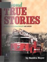 beyond true stories a high intermediate reader phần 1 doc