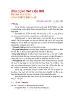 ỨNG DỤNG VẬT LIỆU MỚI TRONG XÂY DỰNG CÔNG TRÌNH THỦY LỢI pptx