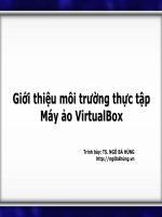 Giới thiệu môi trường thực tập Máy ảo VirtualBox pdf