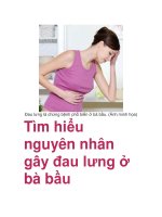 Tìm hiểu nguyên nhân gây đau lưng ở bà bầu pptx
