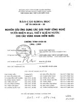 Nghiên cứu ứng dụng các giải pháp công nghệ tưới hiện đạ, tiết kiệm nước cho các vùng khan hiếm nước