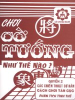 Chơi cờ tướng như thế nào ? ( Quyển 2 ) part 1 docx