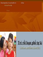 Trẻ rối loạn phổ tự kỉ