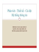 Phân tích, thiết kế và cài đặt hệ thống thông tin ( PGs.Ts Đặng Minh Ất )- Chương 9 pdf