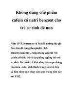 Không dùng chế phẩm cafein có natri benzoat cho trẻ sơ sinh đẻ non ppsx