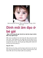 Hiện tượng dính môi âm đạo thường gặp ở bé gái. (Ảnh minh họa). Dính môi ppt