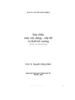 Sửa chữa máy xây dựng, xếp dỡ và thiết kế xưởng ( PGS.TS Nguyễn Đăng Điệm ) - Chương 1 ppt