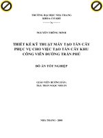 THIẾT kế kỹ THUẬT máy tạo tán cây  PHỤC vụ CHO VIỆC tạo tán cây KHU  CÔNG VIÊN ĐƯỜNG TRẦN PHÚ