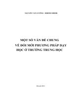 MỘT số vấn đề CHUNG  về đổi mới PHƯƠNG PHÁP dạy học ở TRƯỜNG TRUNG học
