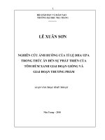 NGHIÊN cứu ẢNH HƯỞNG của tỉ lệ DHA EPA  TRONG THỨC ăn đến sự PHÁT TRIỂN của  tôm hùm XANH GIAI đoạn GIỐNG và  GIAI đoạn THƯƠNG PHẨM