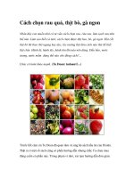 Cách chọn rau quả, thịt bò, gà ngon docx