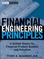 Financial Engineering PrinciplesA Unified Theory for Financial Product Analysis and Valuation phần 1 pot
