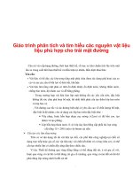 Giáo trình phân tích và tìm hiểu các nguyên vật liệu liệu phù hợp cho trải mặt đường phần 1 potx