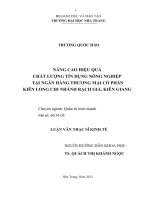 NÂNG CAO HIỆU QUẢ  CHẤT LƯỢNG tín DỤNG NÔNG NGHIỆP tại NGÂN HÀNG THƯƠNG mại cổ PHẦN  KIÊN LONG CHI NHÁNH RẠCH GIÁ, KIÊN GIANG