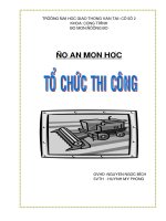 ĐỒ ÁN MÔN HỌC TỔ CHỨC THI CÔNG ĐƯỜNG