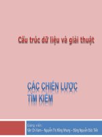 SLIDE BÀI GIẢNG MÔN CẤU TRÚC DỮ LIỆU VÀ GIẢI THUẬT - P5 CÁC CHIẾN LƯỢC TÌM KIẾM