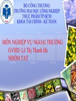 BÁO CÁO MÔN NGHIỆP VỤ NGOẠI THƯƠNG CÁC ĐIỀU KIỆN THƯƠNG MẠI QUỐC TẾ