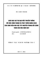 tóm tắt giáo dục giá trị đạo đức truyền thống đối với việc hình thành và phát triển nhân cách cho sinh viên khu vực tây nguyên trong bối cảnh toàn cầu hóa hiện nay