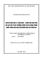 tóm tắt vấn đề giáo dục lý luận mác - lênin cho học viên hệ cao cấp ở các trường chính trị và hành chính nước cộng hòa dân chủ nhân dân lào hiện nay