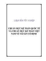 CHUẨN MỰC KẾ TOÁN QUỐC TẾ VÀ KẾ TOÁN VIỆT NAM VỀ TÀI SẢN CỐ ĐỊNH