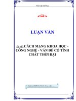 Đề tài: CÁCH MẠNG KHOA HỌC - CÔNG NGHỆ - VẤN ĐỀ CÓ TÍNH CHẤT THỜI ĐẠI pptx