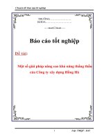 Luận văn: Một số giải pháp nâng cao khả năng thắng thầu của Công ty xây dựng Hồng Hà pdf