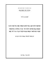 xây dựng hệ trợ giúp ra quyết định trong công tác tuyển sinh đại học hệ từ xa tại viện đại học mở hà nội