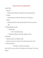 Giáo án Tin Học Văn Phòng: Bài 26: SỬ DỤNG CÁC HÀM LOGIC I. MỤC TIÊU Kiến thức: o Hiểu mục đích sử dụng ppsx