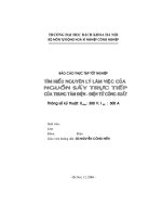 Báo cáo thực tập Tìm hiểu nguyên lý làm việc của nguồn sấy trực tiếp của trung tâm điện. Điện tử công suất