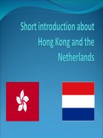 short introduction about hong kong and the netherlands