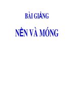 BÀI GIẢNGNỀN VÀ MÓNG - PHẦN 1 potx