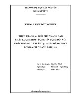 THỰC TRẠNG VÀ GIẢI PHÁP NÂNG CAO CHẤT LƯỢNG HOẠT ĐỘNG TÍN DỤNG ĐỐI VỚI KHÁCH HÀNG CÁ NHÂN TẠI NGÂN HÀNG TMCP ĐÔNG Á CHI NHÁNH ĐẮK LẮK