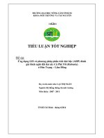 Ứng dụng GIS và phương pháp phân tích thứ bậc (AHP) đánh giá thích nghi cây cà phê vối (robusta) ở đức trọng, lâm đồng