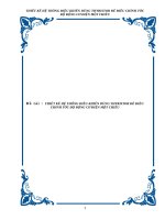 THIẾT KẾ HỆ THỐNG ĐIỀU KHIỂN DÙNG THYRISTOR ĐỂ ĐIỀU CHỈNH TỐC ĐỘ ĐỘNG CƠ ĐIỆN MỘT CHIỀU