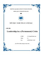 Tiểu luận môn nghệ thuật lãnh đạo Leadership in a (Permanent) Crisis