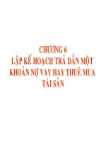 Lập kế hoạch trả dần một khoản nợ vay hay thuê mua tài sản