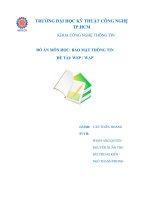 ĐỒ ÁN MÔN  BẢO MẬT THÔNG TIN ĐỀ TÀI: WEP / WAP