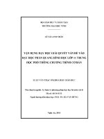 Vận dụng dạy học giải quyết vấn đề vào dạy học phần quang hình học lơp 11 trung học phổ thông chương trình cơ bản