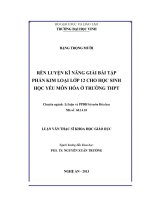Rèn luyện kĩ năng giải bài tập phần kim loại lớp 12 cho học sinh học yếu môn hóa ở trường THPT