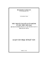 Tiểu thuyết nguyễn xuân khánh từ góc nhìn thể loại (qua ba tác phẩm: hồ quý ly, mẫu thượng ngàn và đội gạo lên chùa)