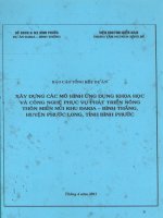 Xây dựng Mô hình ứng dụng khoa học và công nghệ phục vụ phát triển nông thôn miền núi khu Đakia  bình Thắng, huyện Phước Long, tỉnh bình Phước