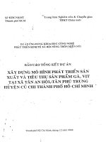 Xây dựng Mô hình phát triển sản xuất và tiêu thụ sản phẩm gà, vịt tại xã Tân An Hội, Tân Phú Trung huyện Củ Chi thành phố Hồ chí Minh