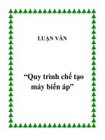 Luận văn quy trình chế tạo máy biến áp