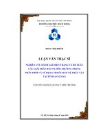Nghiên cứu đánh giá hiện trạng và đề xuất các giải pháp bảo vệ môi trường trong phân phối và sử dụng thuốc bảo vệ thực vật tại tỉnh an giang